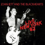 Joan Jett & the Blackhearts - Live New York '82 '2024