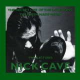 Nick Cave - The Secret Life Of The Love Song '2000