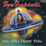 Foo Fighters - We Will Rock You '1997