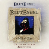 Blutengel - Child of Glass '2022