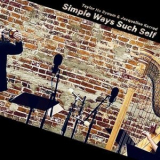 Taylor Ho Bynum - Simple Ways Such Self '2024