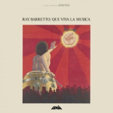 Ray Barretto - Que Viva la Música '1972