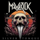 Maverick - Silver Tongue '2024