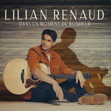 Lilian Renaud - Dans un moment de bonheur '2021