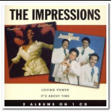 The Impressions - Loving Power & It's About Time '2008