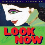 Elvis Costello - Look Now '2018