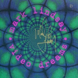 Mark Lindsay - Video Dreams '1996