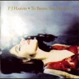 PJ Harvey - To Bring You My Love '1995