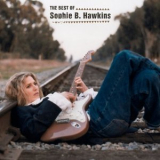 Sophie B. Hawkins - The Best Of Sophie B. Hawkins '2002