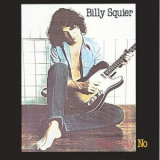 Billy Squier - Don't Say No '1981