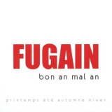 Michel Fugain - Bon an mal an '2012