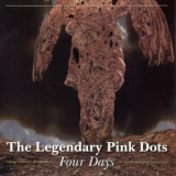 The Legendary Pink Dots - Four Days '2001