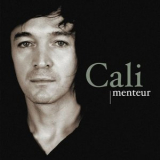 Cali - Menteur '2005