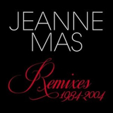 Jeanne Mas - Remixes 1984-2004 '2012