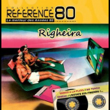 Righeira - Reference 80 '2012