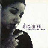 Shara Nelson - What Silence Knows '1993