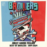 Broilers - Jolly Good Fellas - Best of Broilers 1994-2024 '2024