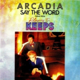 Arcadia - Singles Box Set (Promo Special): 07. Say The Word '2005