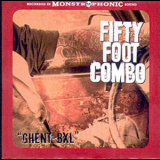Fifty Foot Combo - Ghent-bxl '2004
