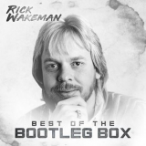 Rick Wakeman - Best of the Bootleg Box '2018