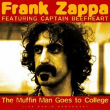 Frank Zappa - The Muffin Man Goes To College '2024