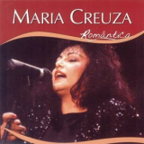 Maria Creuza - Romântico '2003