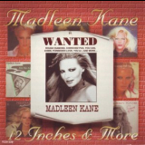 Madleen Kane - 12 Inches & More '1994