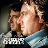 Marco Borsato - Duizend spiegels '2013