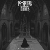 Patriarchs In Black - My Veneration '2023