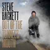 Steve Hackett - Out Of The Tunnel's Mouth '2010