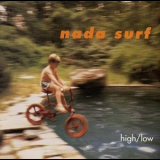 Nada Surf - High / Low '1996