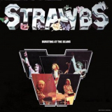 Strawbs - Bursting At The Seams '1973