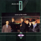 Duran Duran - Singles Boxset 1981-1985: 09. Union Of The Snake '2003