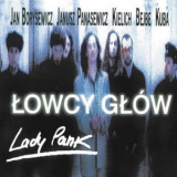 Lady Pank - Łowcy Głów '2007