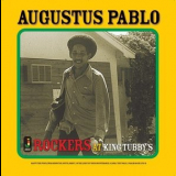 Augustus Pablo - Rockers At King Tubby's '2014