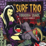 The Surf Trio - Forbidden Sounds '2009
