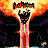 Destruction - Infernal Overkill '1985