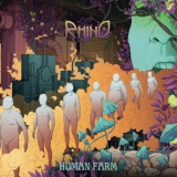 Rhino - Human Farm '2024