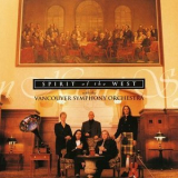 Spirit Of The West - Open Heart Symphony '1996