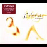 Cocteau Twins - Milk & Kisses '1996