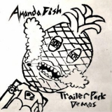 Amanda Fish - Trailer Park Demos '2022