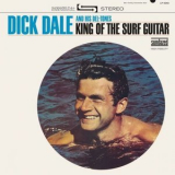 Dick Dale & His Del-Tones - King of the Surf Guitar '1963