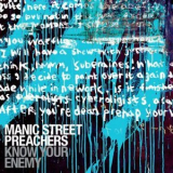 Manic Street Preachers - Know Your Enemy '2022