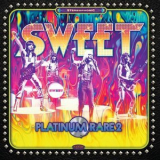 The Sweet - Platinum Rare Vol. 2 '2022