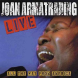 Joan Armatrading - Live: All the Way from America '2004