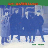 Anti-Nowhere League - We Are The League '1982