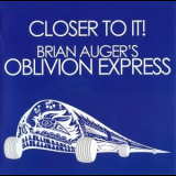 Brian Auger's Oblivion Express - Closer To It! / Straight Ahead '2010