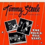 Tommy Steele - The Rock 'N' Roll Years '2020