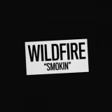 Wildfire - Smokin' '1971