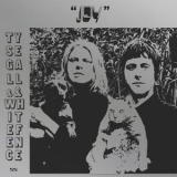 Ty Segall & White Fence - Joy '2018